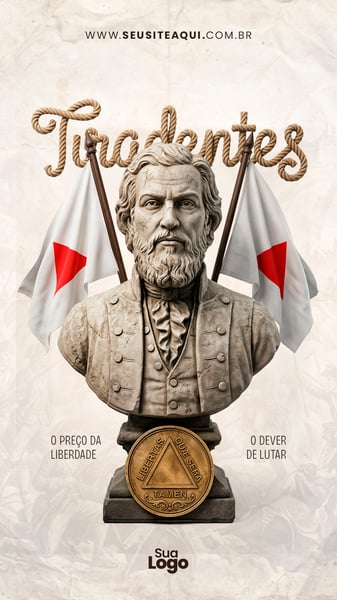 STORY 21 DE ABRIL DIA DE TIRADENTES SOCIAL MEDIA PSD EDITÁVEL 08