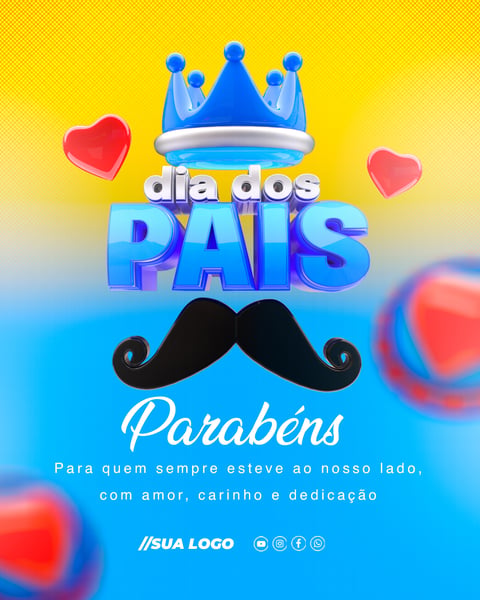 DIA DOS PAIS DATA COMEMORATIVA REDES SOCIAIS 06