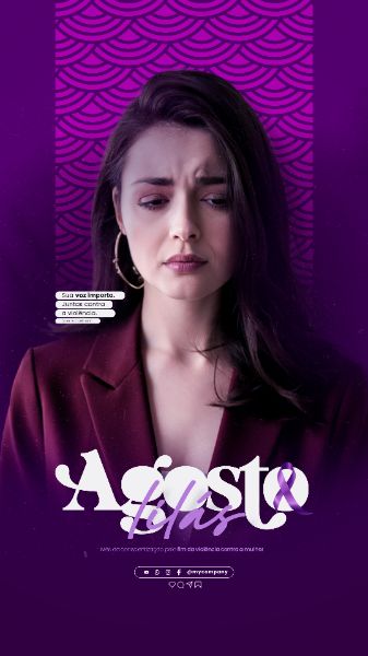 AGOSTO LILÁS CAMPANHA MÊS DA CONSCIENTIZAÇÃO PELO FIM DA VIOLÊNCIA CONTRA A MULHER SOCIAL MEDIA FLYER PSD EDITÁVEL