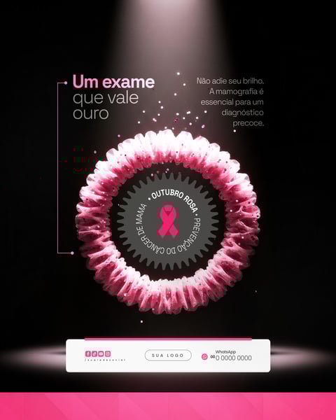 UM EXAME QUE VALE OURO OUTUBRO ROSA PREVENÇÃO DO CÂNCER DE MAMA SOCIAL MEDIA PSD EDITÁVEL 2