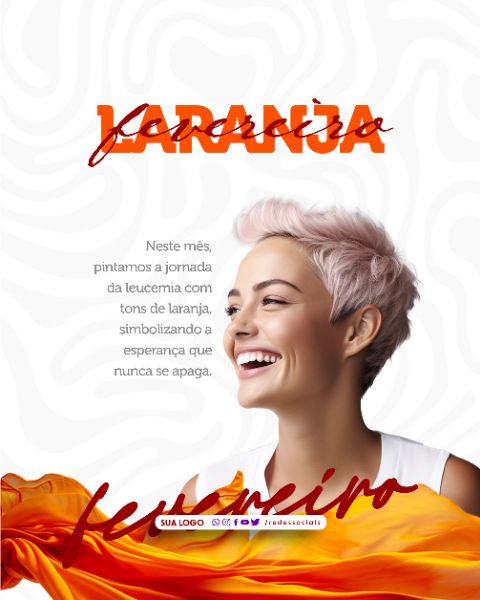 SOCIAL MEDIA - FEVEREIRO LARANJA - ESPERANÇA QUE NUNCA SE APAGA