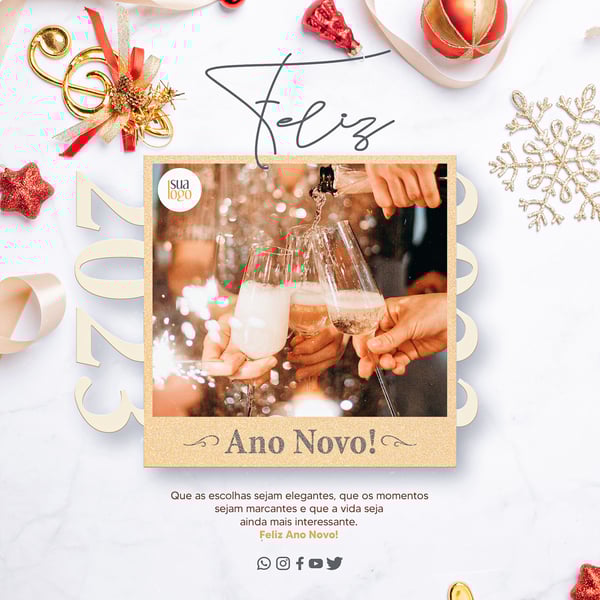 SOCIAL MEDIA - FEED - FELIZ ANO NOVO - 2023 - QUE AS ESCOLHAS ELEGANTES, QUE OS MOMENTOS SEJAM MARCANTES E