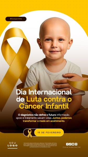 DIA INTERNACIONAL DE LUTA CONTRA O CÂNCER INFANTIL 15 DE FEVEREIRO STORY SOCIAL MEDIA PSD EDITÁVEL 1