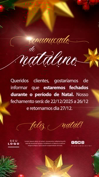 COMUNICADO DE NATAL AVISO ANÚNCIO RECESSO FERIADO SOCIAL MEDIA PSD EDITÁVEL STORY 19