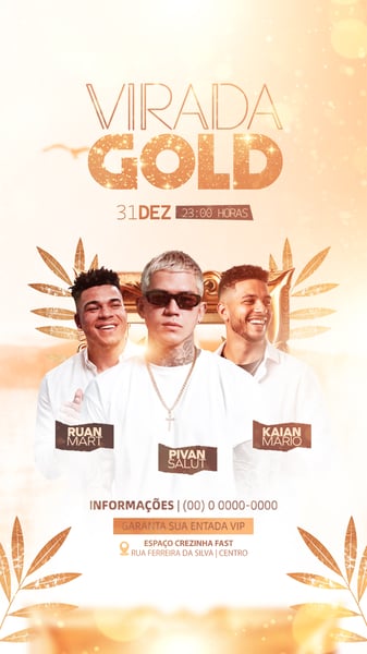 VIRADA GOLD FESTA EVENTO SHOW ARTISTA BALADA ANO NOVO STORY
