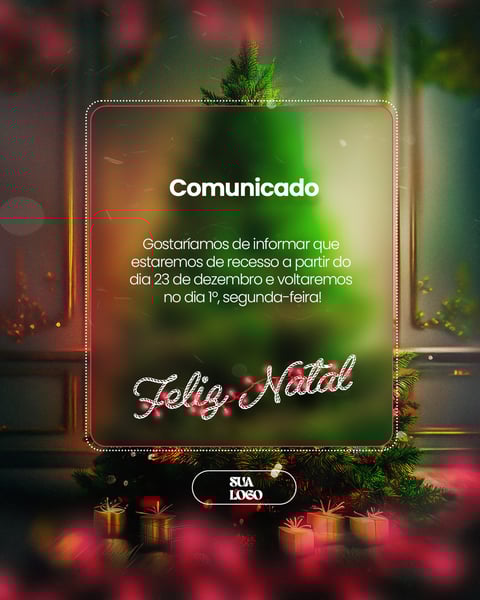 FELIZ NATAL 25 DE DEZEMBRO AVISO INFORME HORÁRIO COMUNICADO SOCIAL MEDIA PSD EDITÁVEL