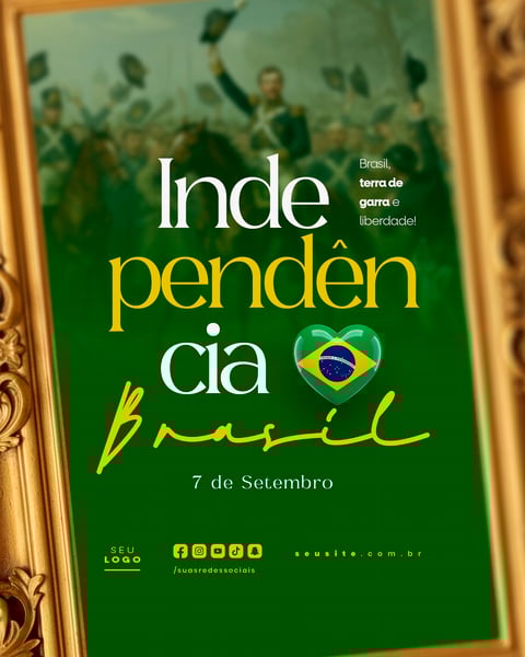 INDEPENDÊNCIA DO BRASIL 7 DE SETEMBRO FEED SOCIAL MEDIA EDITÁVEL