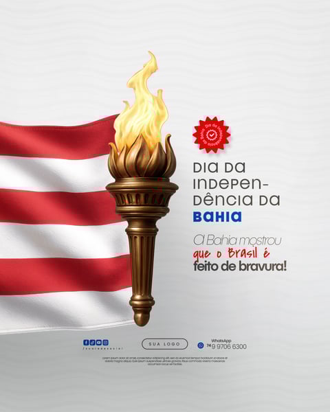 02 DE JULHO - DIA DA INDEPENDÊNCIA DA BAHIA SOCIAL MEDIA PSD EDITÁVEL