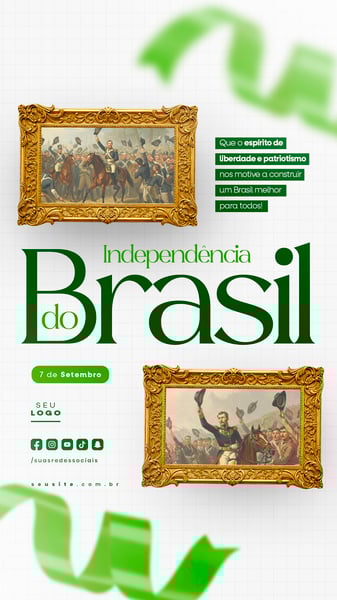 INDEPENDÊNCIA DO BRASIL 7 DE SETEMBRO STORY SOCIAL MEDIA EDITÁVEL
