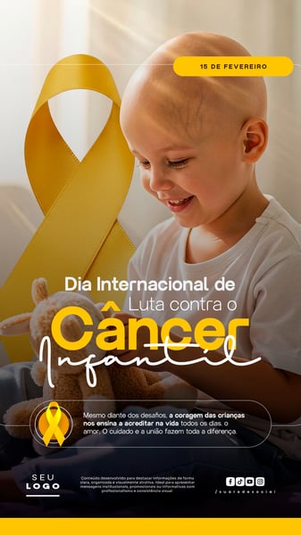 DIA INTERNACIONAL DE LUTA CONTRA O CÂNCER INFANTIL 15 DE FEVEREIRO STORY SOCIAL MEDIA PSD EDITÁVEL 4