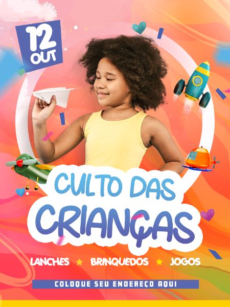 CULTO DAS CRIANÇAS 12 DE OUTUBRO LANCHES BRINQUEDOS JOGOS