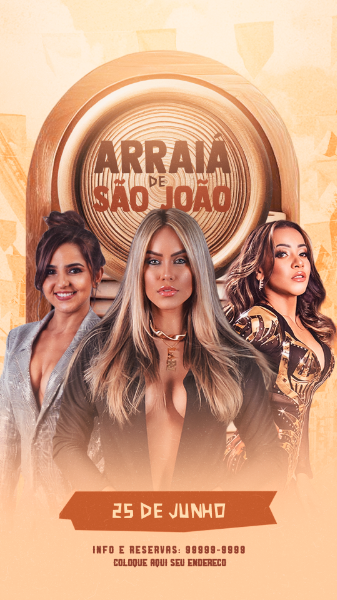 ARRAIÁ DE SÃO JOÃO STORY