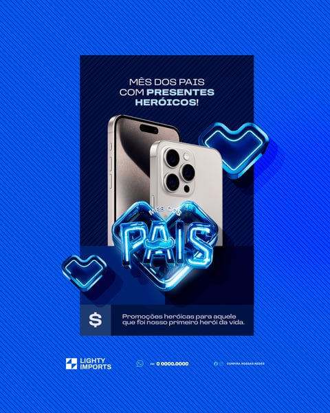 Mês dos Pais 10 de Agosto Campanha para Marca de Importação Social Media PSD Editável