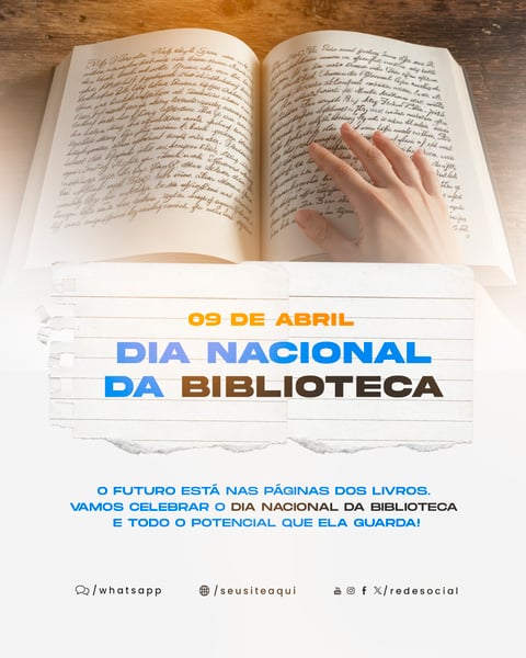 09 DE ABRIL DIA NACIONAL DA BIBLIOTECA - O FUTURO ESTÁ NAS PÁGINAS DOS LIVROS