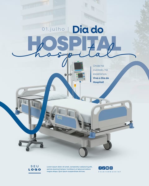 DIA DO HOSPITAL 01 DE JULHO SOCIAL MEDIA DATA COMEMORATIVA FEED