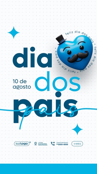 DIA DOS PAIS 10 DE AGOSTO SOCIAL MEDIA PSD EDITÁVEL STORY 6