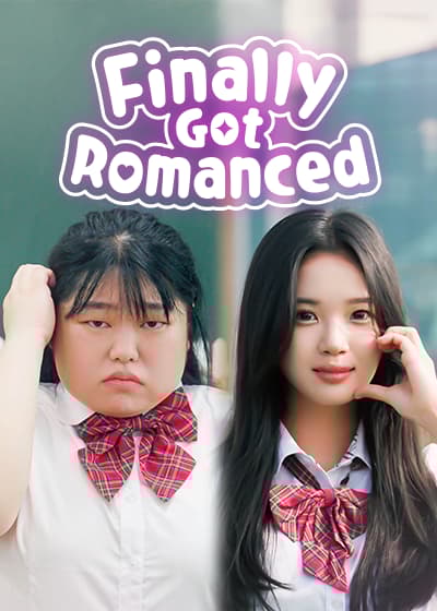 Finally Got Romanced