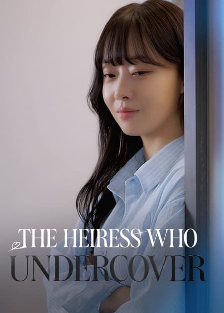 The Heiress Who Undercover