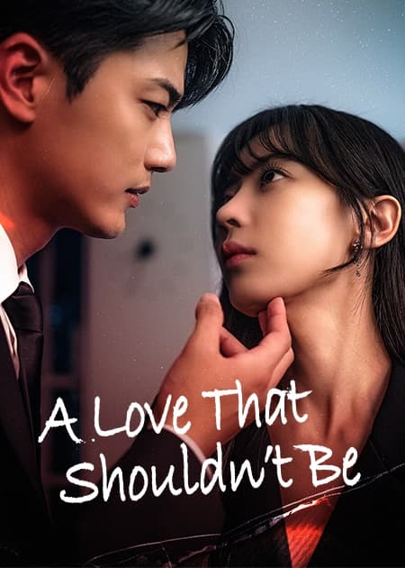 A Love That Shouldn’t Be