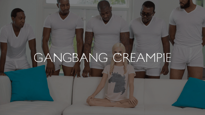 Gangbąng Creampiē + Downloads Included 
