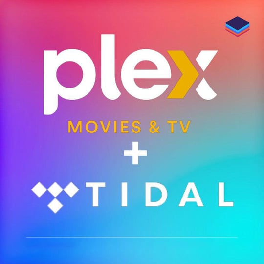 Plex TV + Tidal Subscription