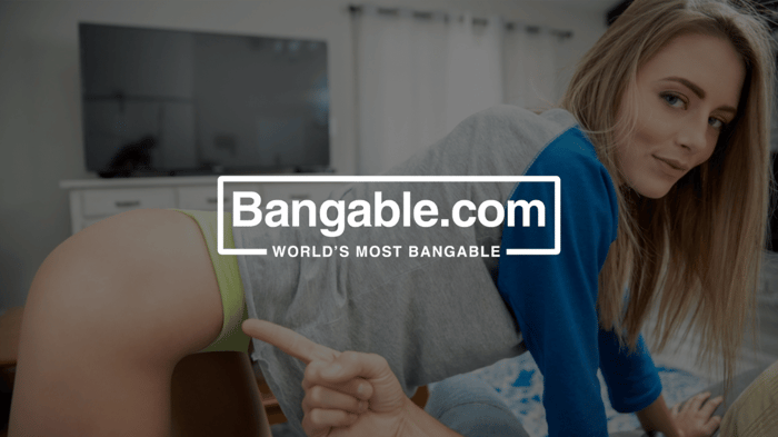 Bangable + Downloads Included