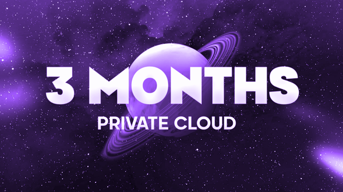 Cosmic Cloud 3 months plan