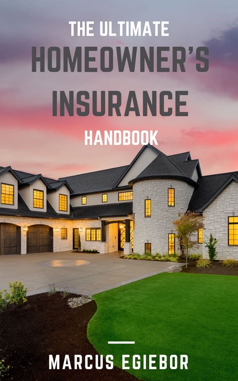 Marcus Egiebor's Homeowner Insurance Guide