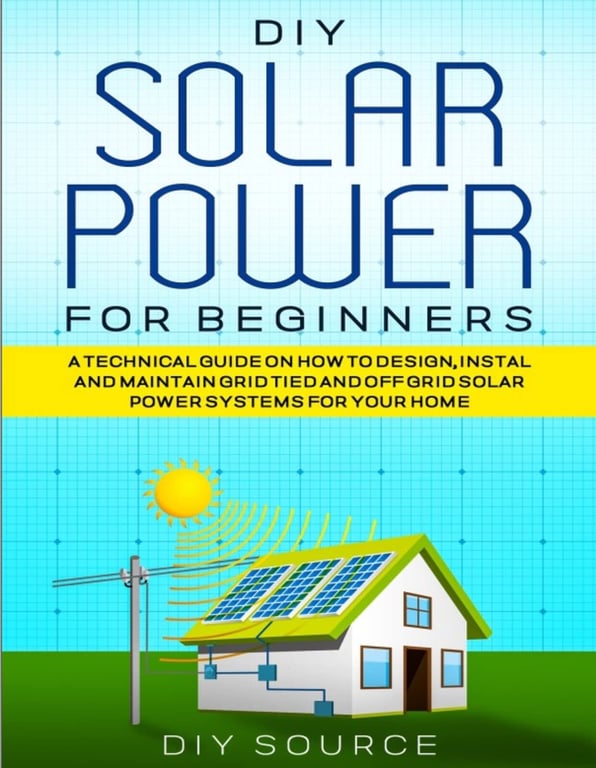 DIY Solar Power for Beginners