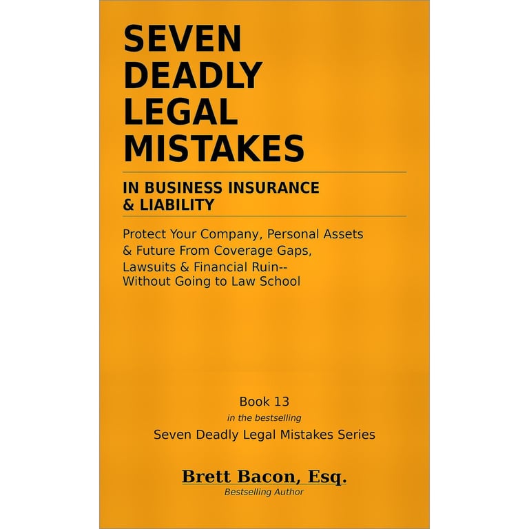 Legal Mistakes in Business Insurance