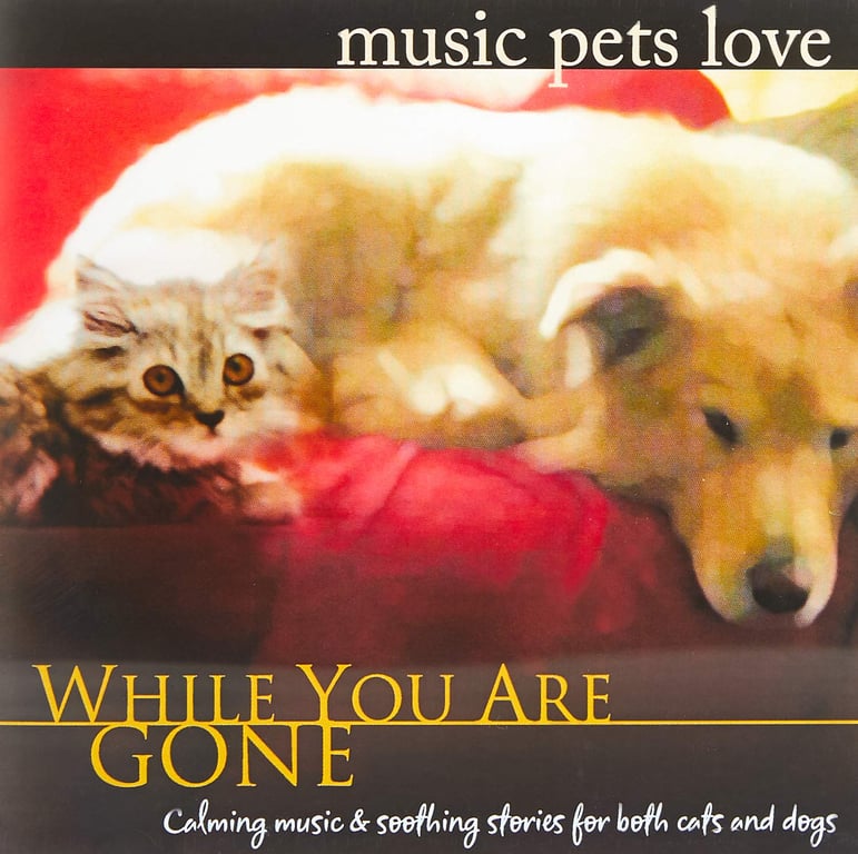 Music Pets Love: While You Are Gone CD