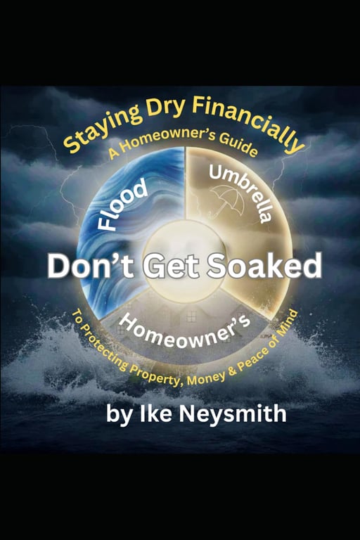 Ike Neysmith Homeowner’s Financial Guide