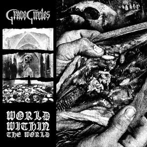 Review: Grave Circles - World Within The World