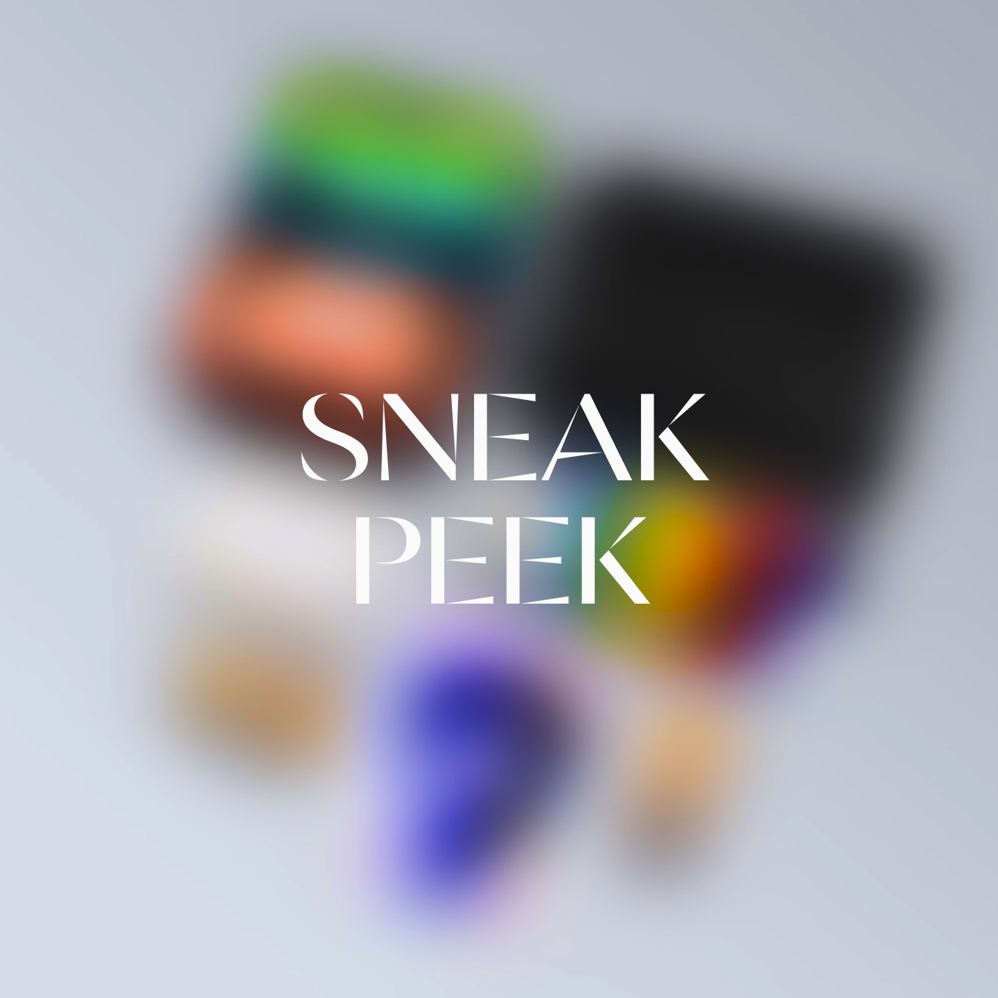 This Month’s Sneak Peek