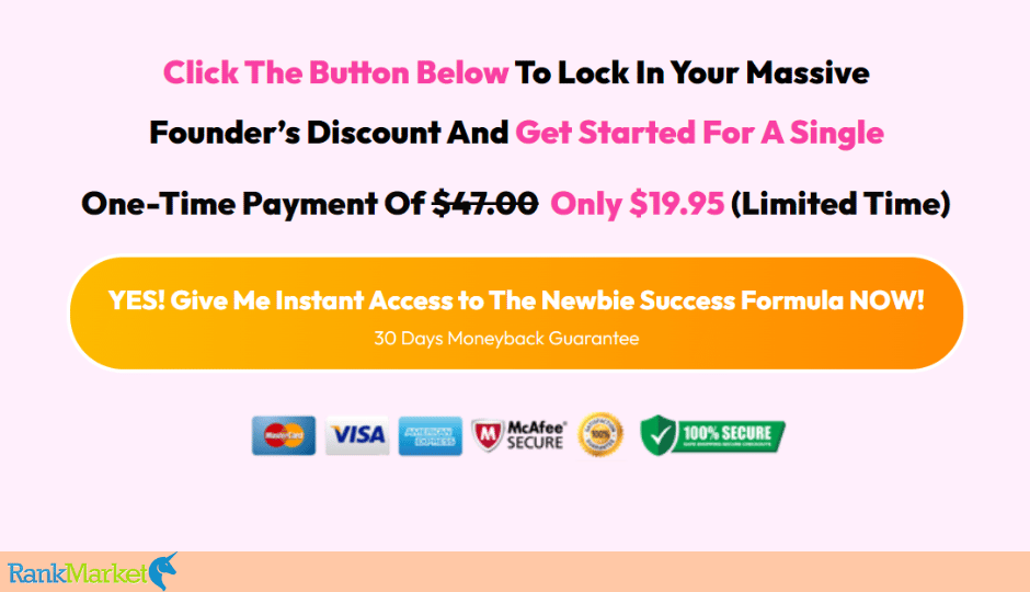 Newbie Success Formula + Otos