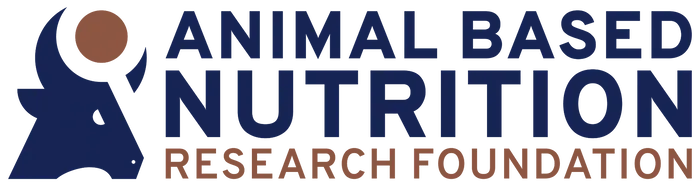 Animal Based Nutrition Research Foundation.