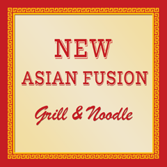 New Asian Fusion Grill & Noodle - Jersey City