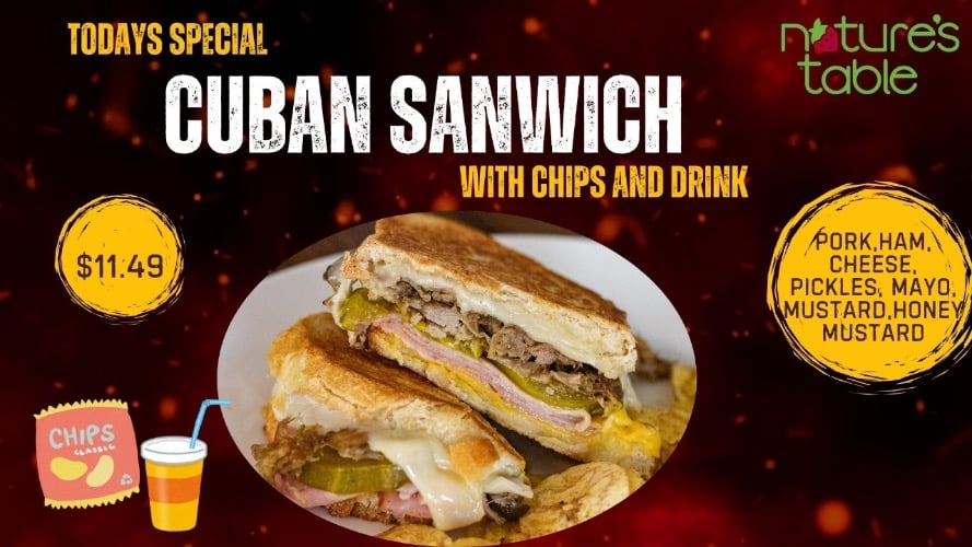 TODAY’S SPECIAL: Cuban Sandwich + Chips + Drink