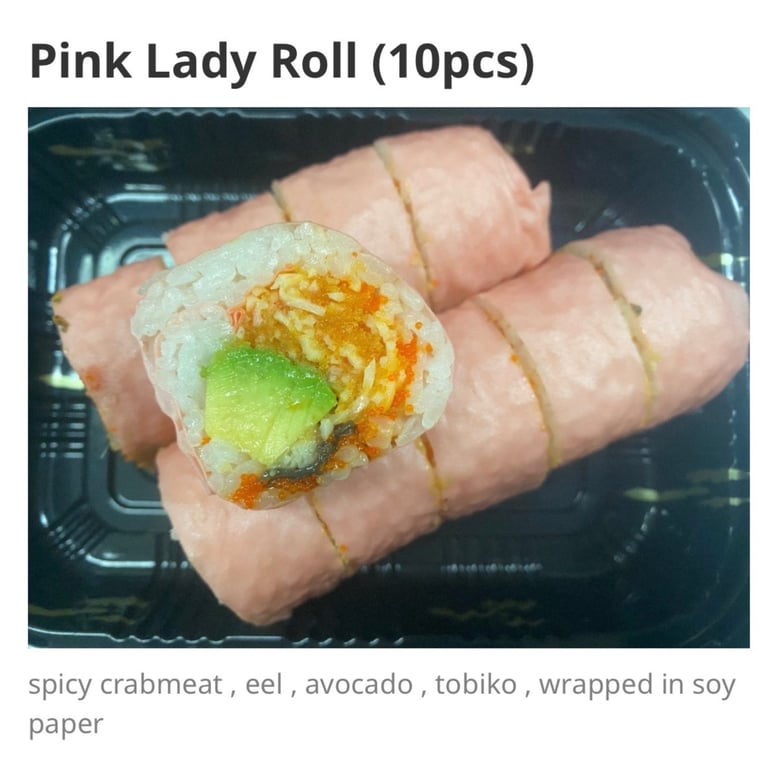 Pink Lady Roll (10pcs)