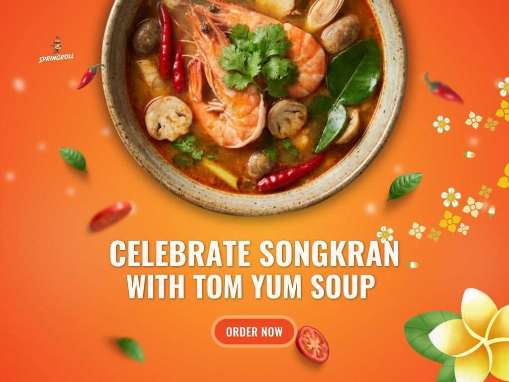 celebrate Thai new year with Tom Yum