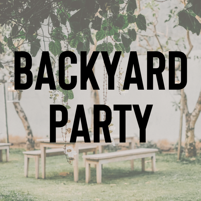 Backyard Party