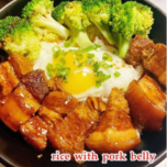 Rice with Pork Belly 猪肉饭