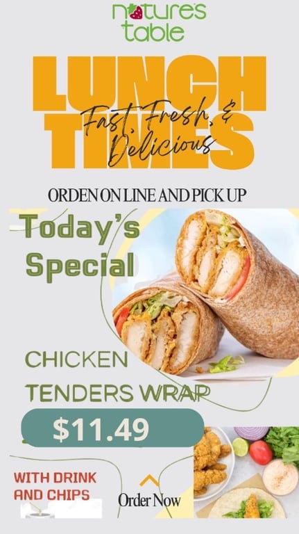 TODAY’S SPECIAL: Chicken Tender Wraps + Chips + Drink