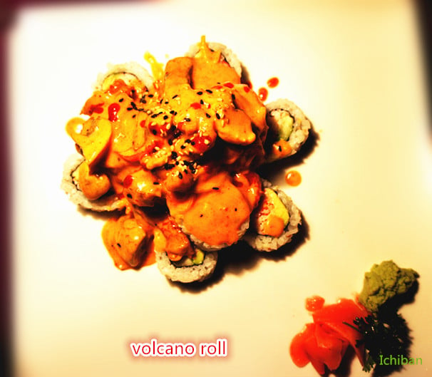 21. Volcano Roll