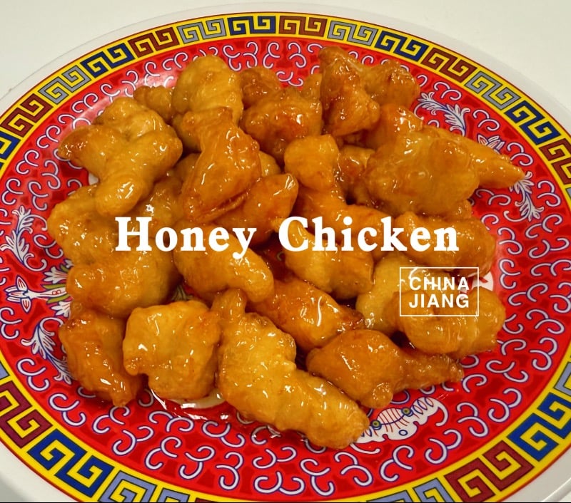 70. Honey Chicken 蜜汁鸡