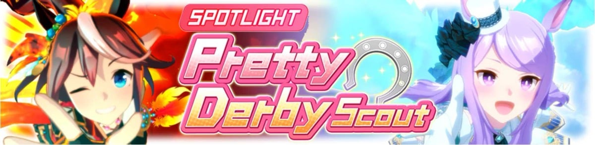Spotlight Pretty Derby Scout - Tokai Teio & Mejiro McQueen