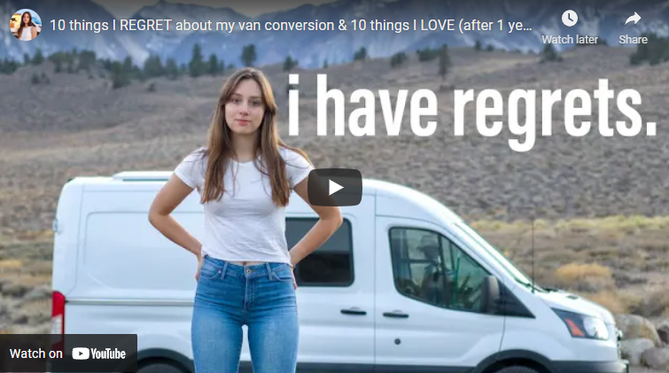 10 things I REGRET about my van conversion & 10 things I LOVE (after 1 ...