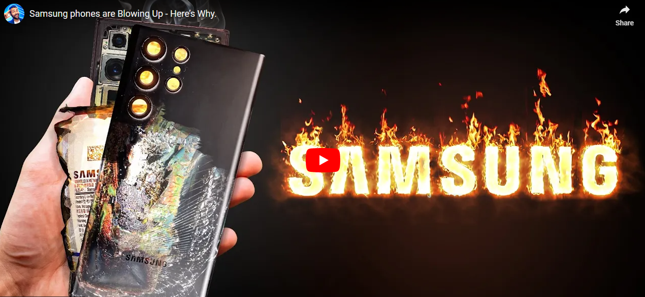 Samsung phones are Blowing Up – Here’s Why.