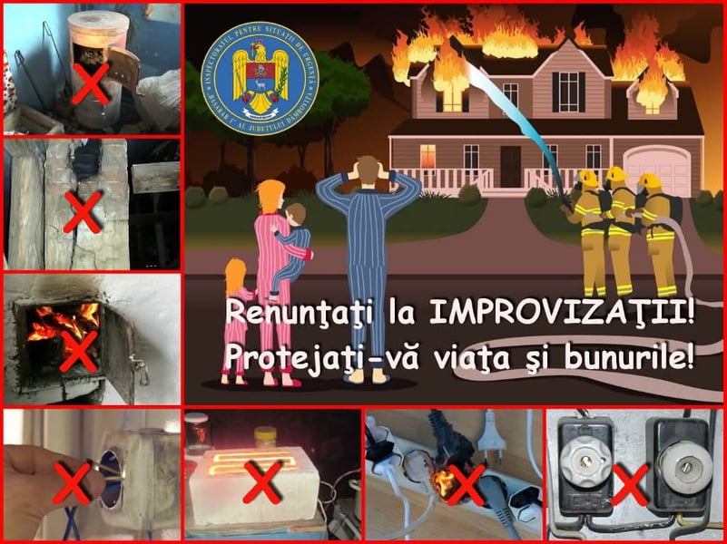 Renunţaţi la IMPROVIZAŢII – Protejaţi-vă viaţa şi bunurile !