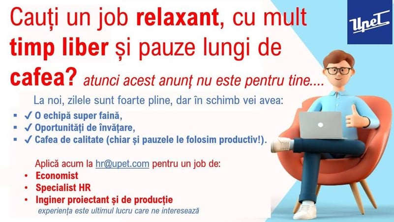 Locuri de muncă disponibile, la UPET